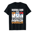 Baseball Card Dad Collector Trader T-Shirt - Novelty Apparel Men Women - T-Shirt, Sweatshirt, Hoodie