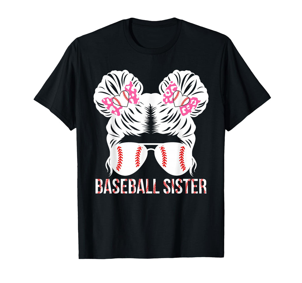 Baseball Sister Messy Bun Baseball T-Shirt - Custom Art Print Unisex - T-Shirt, Sweatshirt, Hoodie