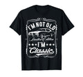 Im Not Old Im Funny Car Mens Womens T-Shirt - Minimalist Print Men Women - T-Shirt, Sweatshirt, Hoodie
