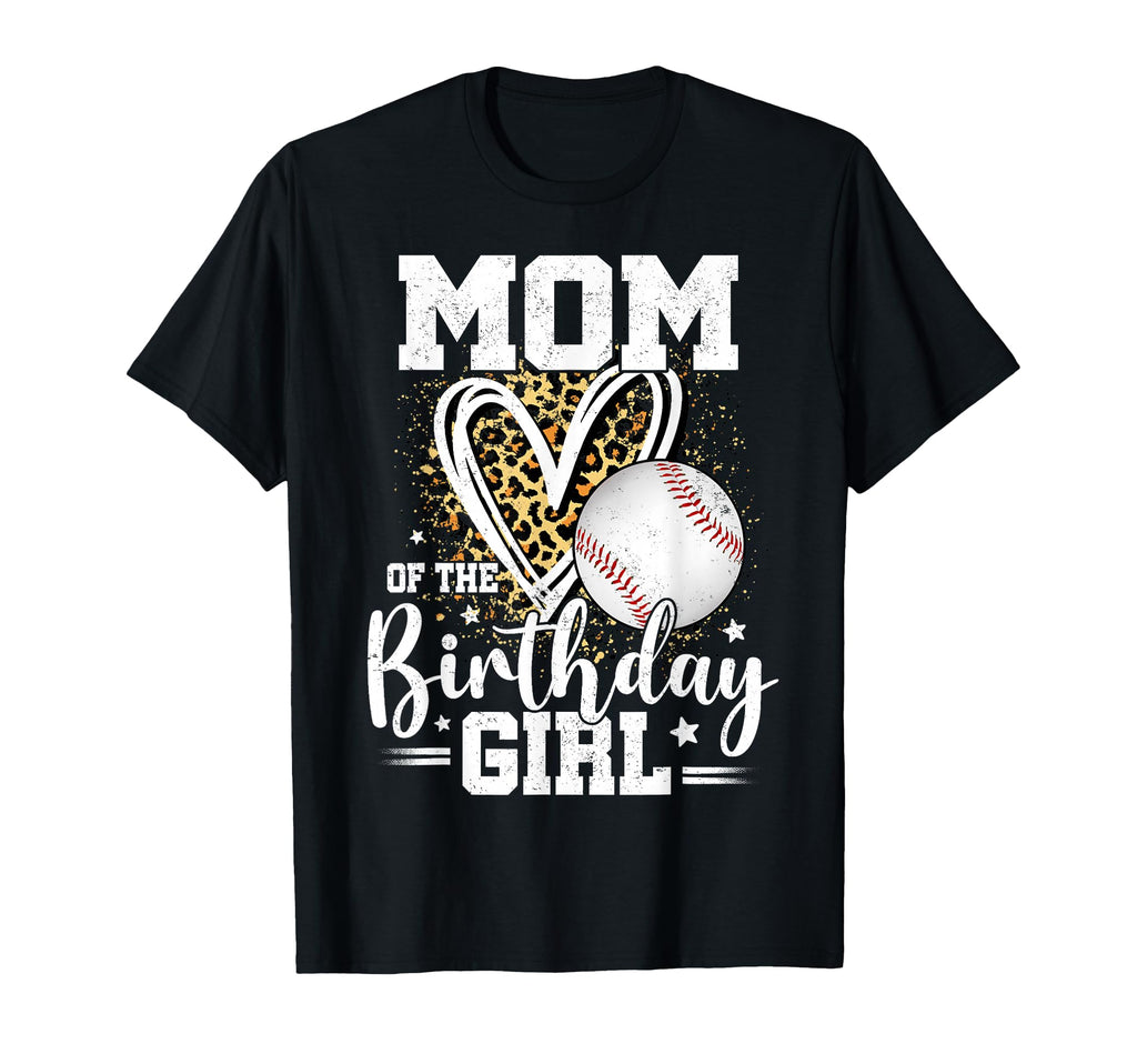 Mom Birthday Baseball Mom Leopard T-Shirt - Fun Novelty Design for Adults - T-Shirt, Sweatshirt, Hoodie
