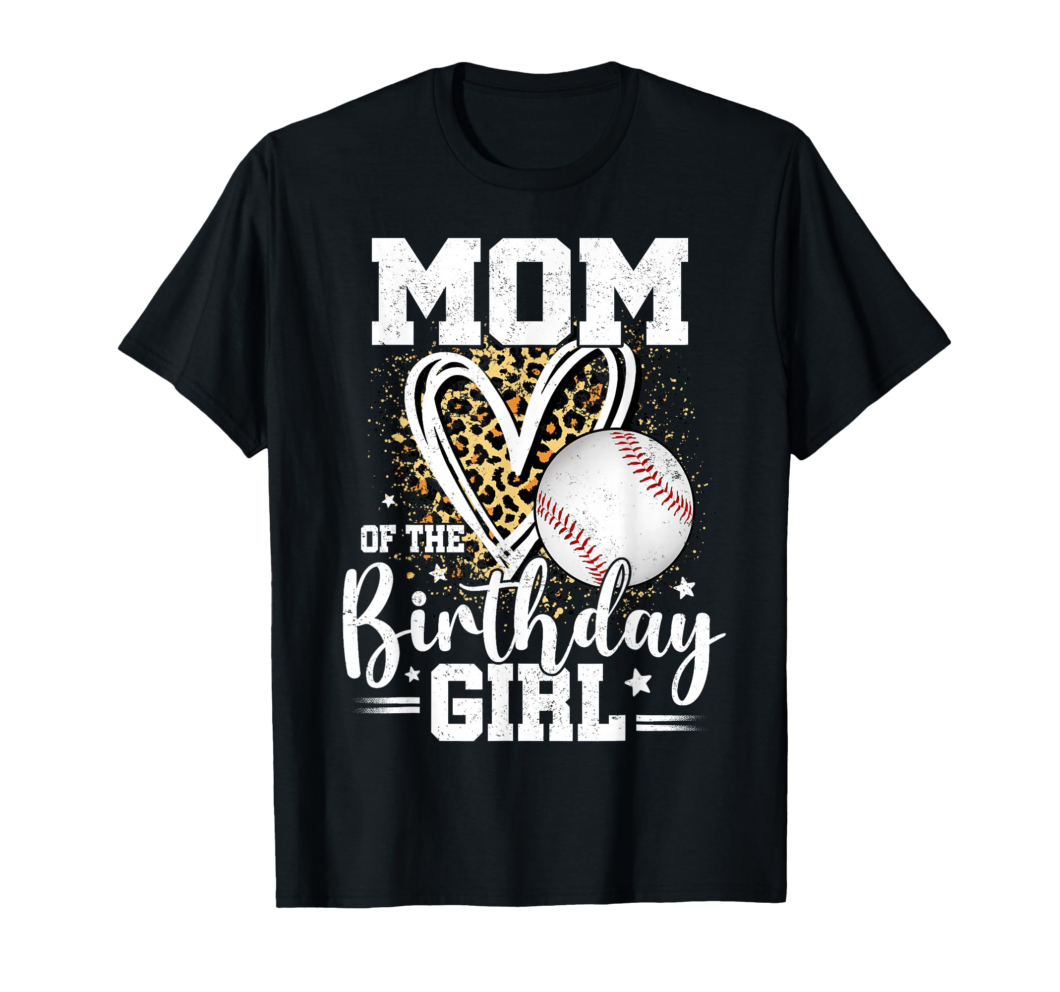 Mom Birthday Baseball Mom Leopard T-Shirt - Fun Novelty Design for Adults - T-Shirt, Sweatshirt, Hoodie