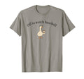 Off To Watch Baseball Goose Baseball T-Shirt - Streetwear Style for Adults - T-Shirt, Sweatshirt, Hoodie