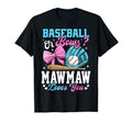 Baseball Or Bows Mawmaw Loves You Funny T-Shirt - Novelty Apparel Unisex - T-Shirt, Sweatshirt, Hoodie
