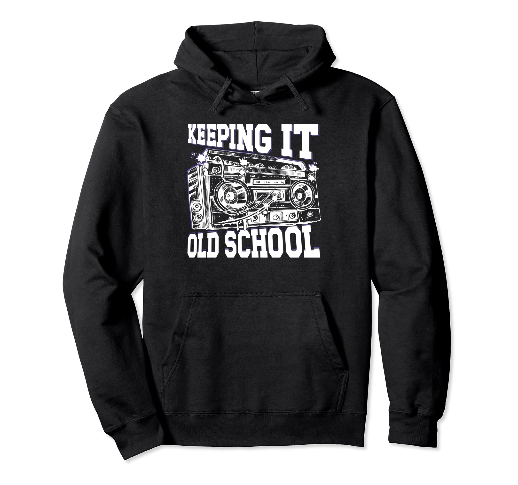 Keeping It Old School 80S 90S Hip Hop Hoodie - Graphic Print for Adults - T-Shirt, Sweatshirt, Hoodie