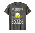 My Favorite Players Call Me Dad Baseball T-Shirt - Graphic Print Unisex - T-Shirt, Sweatshirt, Hoodie