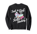 Just Who Loves Roller Skating Sweatshirt - Custom Art Print for Adults - T-Shirt, Sweatshirt, Hoodie