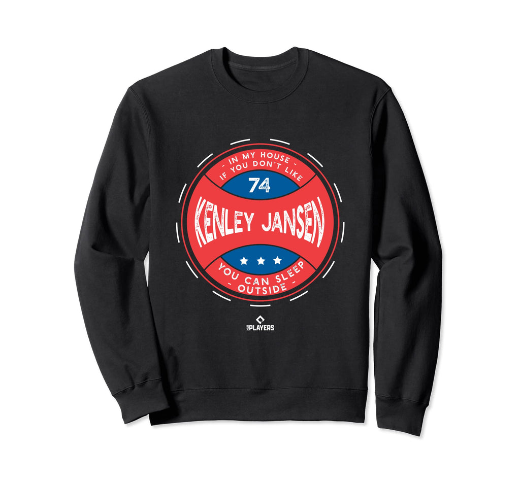 My House Kenley Jansen Los Angeles Sweatshirt - Unique Graphic for Adults - T-Shirt, Sweatshirt, Hoodie