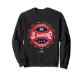 My House J D Martinez Boston Funny Sweatshirt - Unique Graphic Men Women - T-Shirt, Sweatshirt, Hoodie