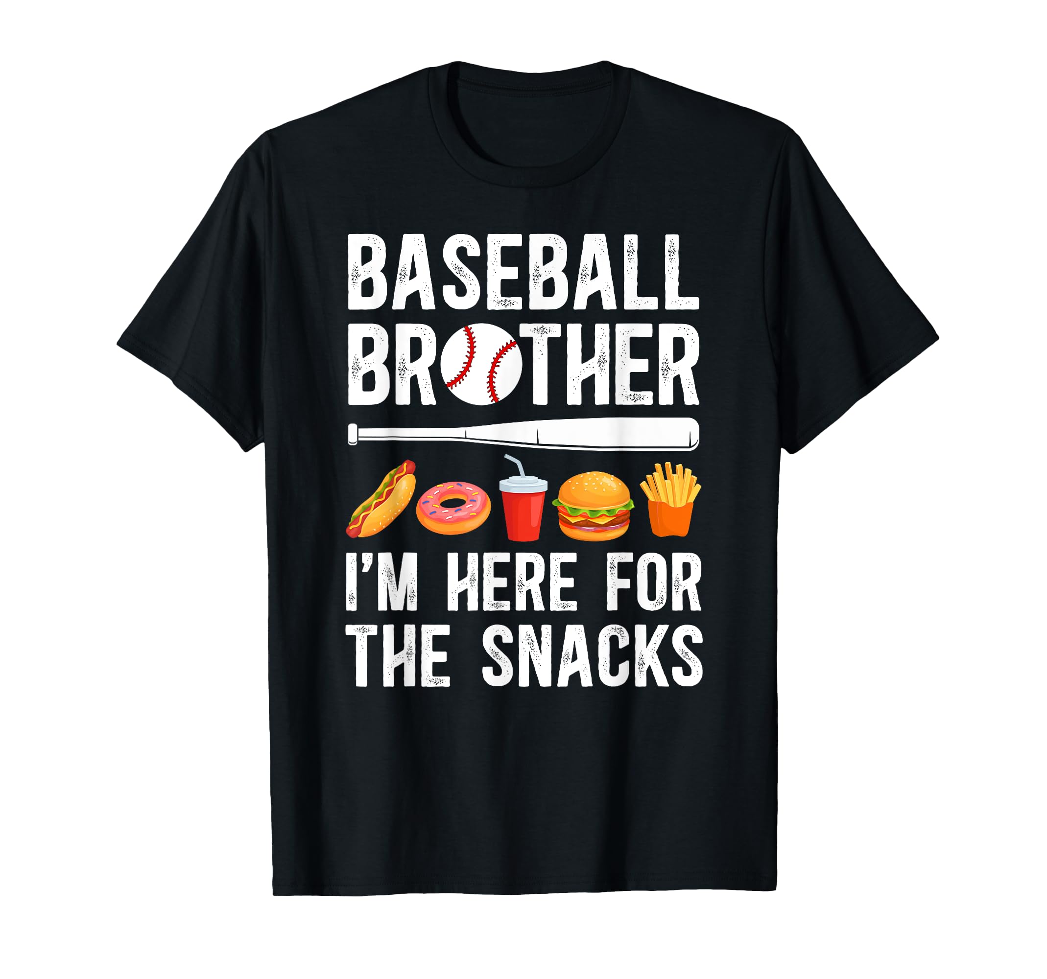 Here Snacks Baseball Brother Baseball T-Shirt - Fun Novelty Design Unisex - T-Shirt, Sweatshirt, Hoodie