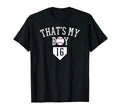 Thats My 16 Baseball Number 16 Jersey T-Shirt - Unique Graphic Men Women - T-Shirt, Sweatshirt, Hoodie