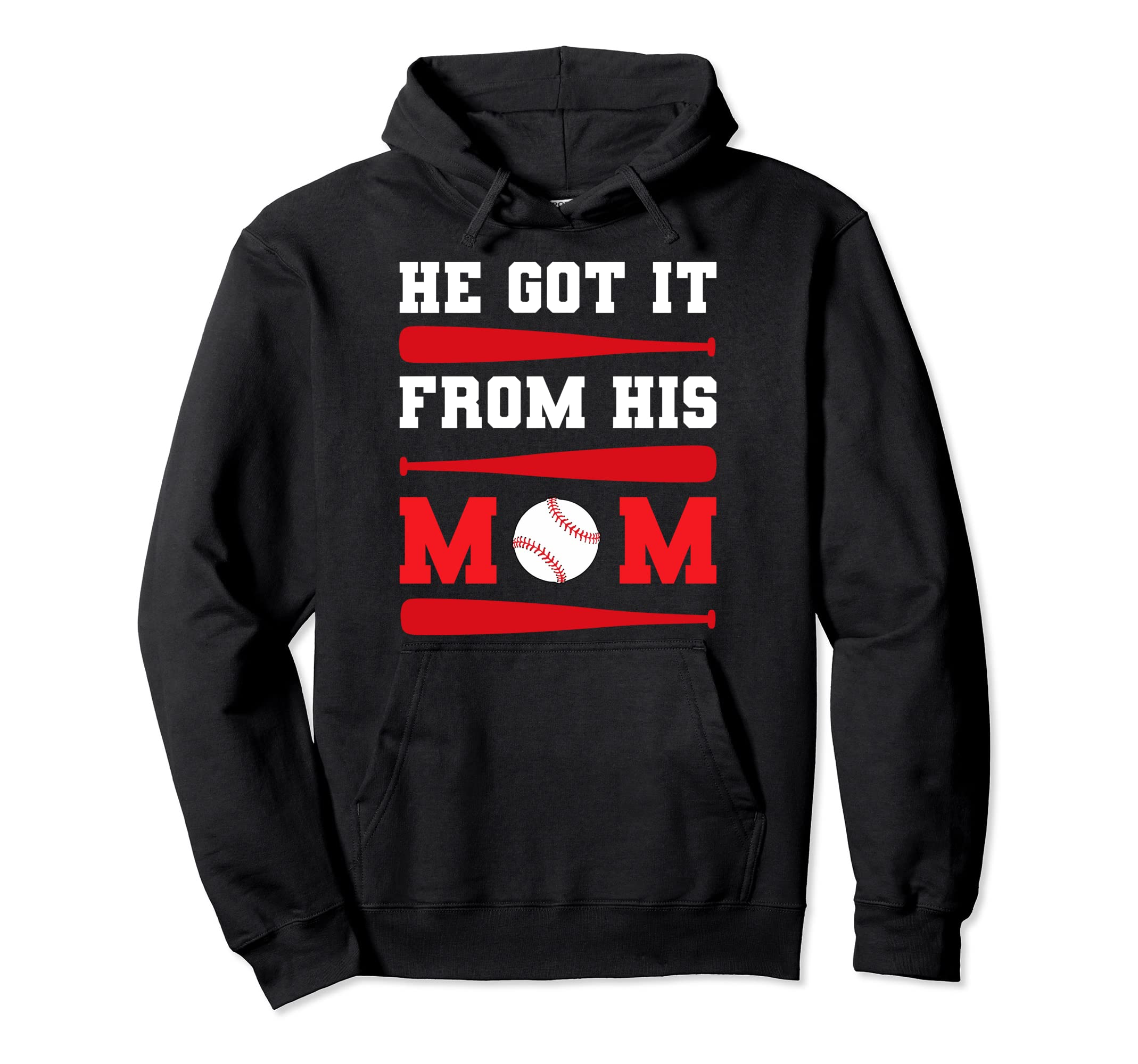 He Got It From His Mom Baseball Hoodie - Aesthetic Graphic for Adults - T-Shirt, Sweatshirt, Hoodie