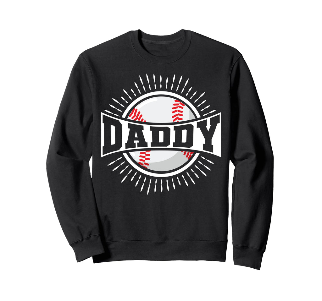 Baseball Dad Daddy Sweatshirt - Custom Art Print for Adults - T-Shirt, Sweatshirt, Hoodie