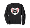 Baseball Heart Player 29 Baseball Mom Sweatshirt - Novelty Apparel Unisex - T-Shirt, Sweatshirt, Hoodie