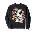 Stay Moon Wild Child Boho Natural Sweatshirt - Aesthetic Graphic for Adults - T-Shirt, Sweatshirt, Hoodie