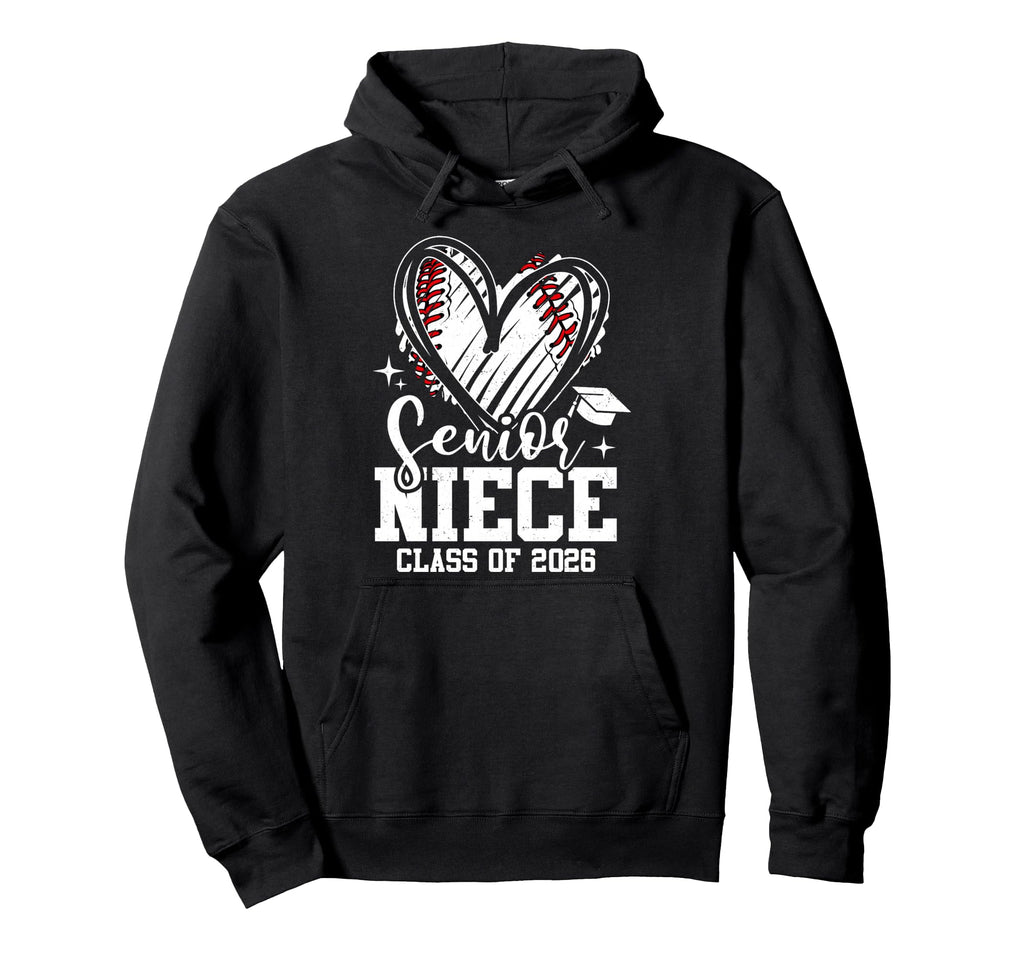 Senior Niece Class 2026 Baseball Hoodie - Novelty Apparel Unisex - T-Shirt, Sweatshirt, Hoodie