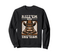 Rizz Em Tism Funny Cowboy Frog Sweatshirt - Casual Everyday Wear Unisex - T-Shirt, Sweatshirt, Hoodie