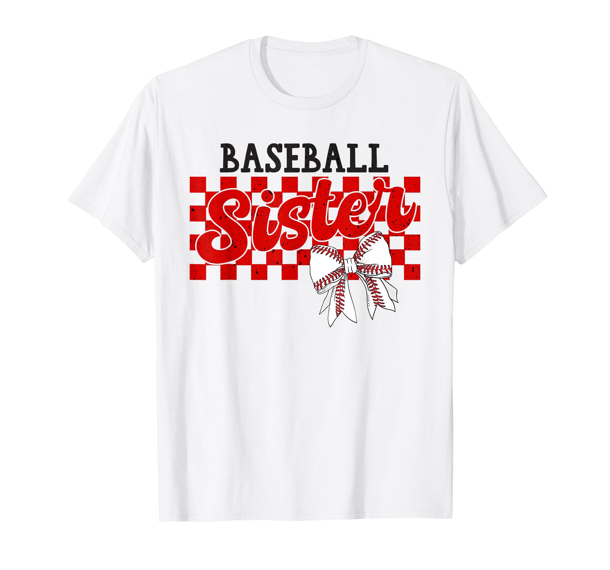 Baseball Sister Coquette Bow Biggest T-Shirt - Streetwear Style Men Women - T-Shirt, Sweatshirt, Hoodie