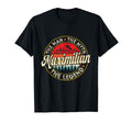 Maximilian Myth Legend Personalized T-Shirt - Novelty Apparel Men Women - T-Shirt, Sweatshirt, Hoodie