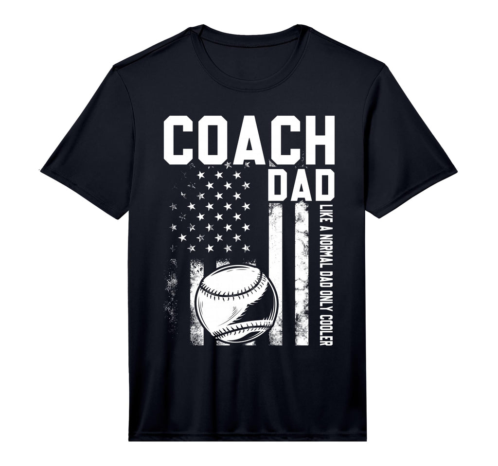Baseball Coach Dad Like Normal Dad T-Shirt - Streetwear Style for Adults - T-Shirt, Sweatshirt, Hoodie