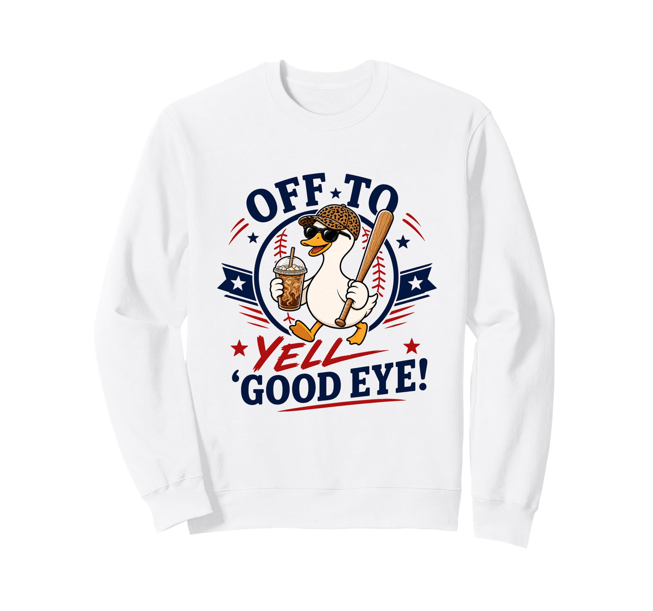 Off To Yell Good Eye Funny Goose Sweatshirt - Custom Art Print Men Women - T-Shirt, Sweatshirt, Hoodie