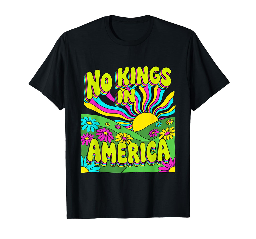 No Kings America Psychedelic 60S T-Shirt - Casual Everyday Wear Unisex - T-Shirt, Sweatshirt, Hoodie