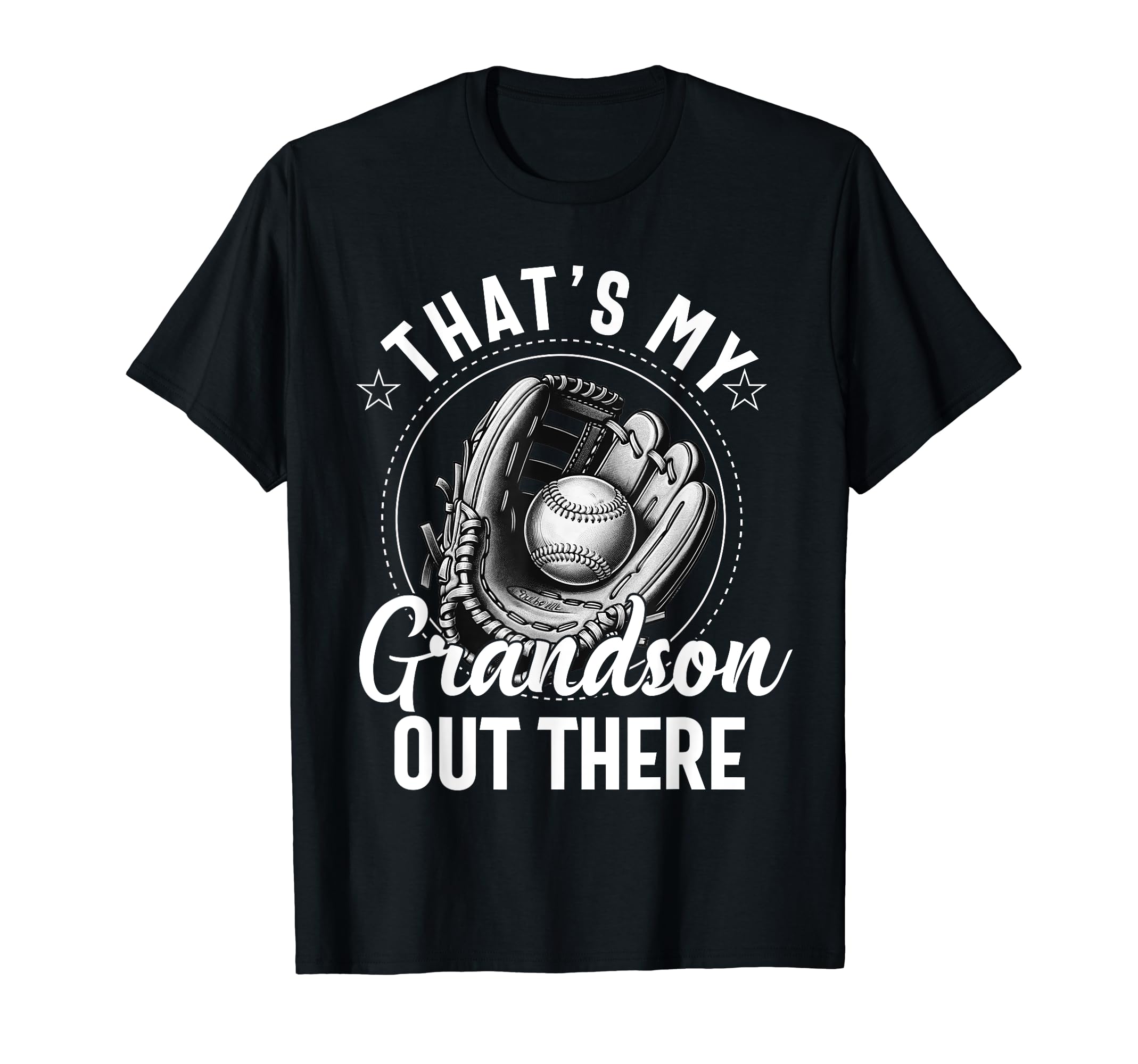 Thats My Grandson Out There T-Shirt - Aesthetic Graphic for Adults - T-Shirt, Sweatshirt, Hoodie