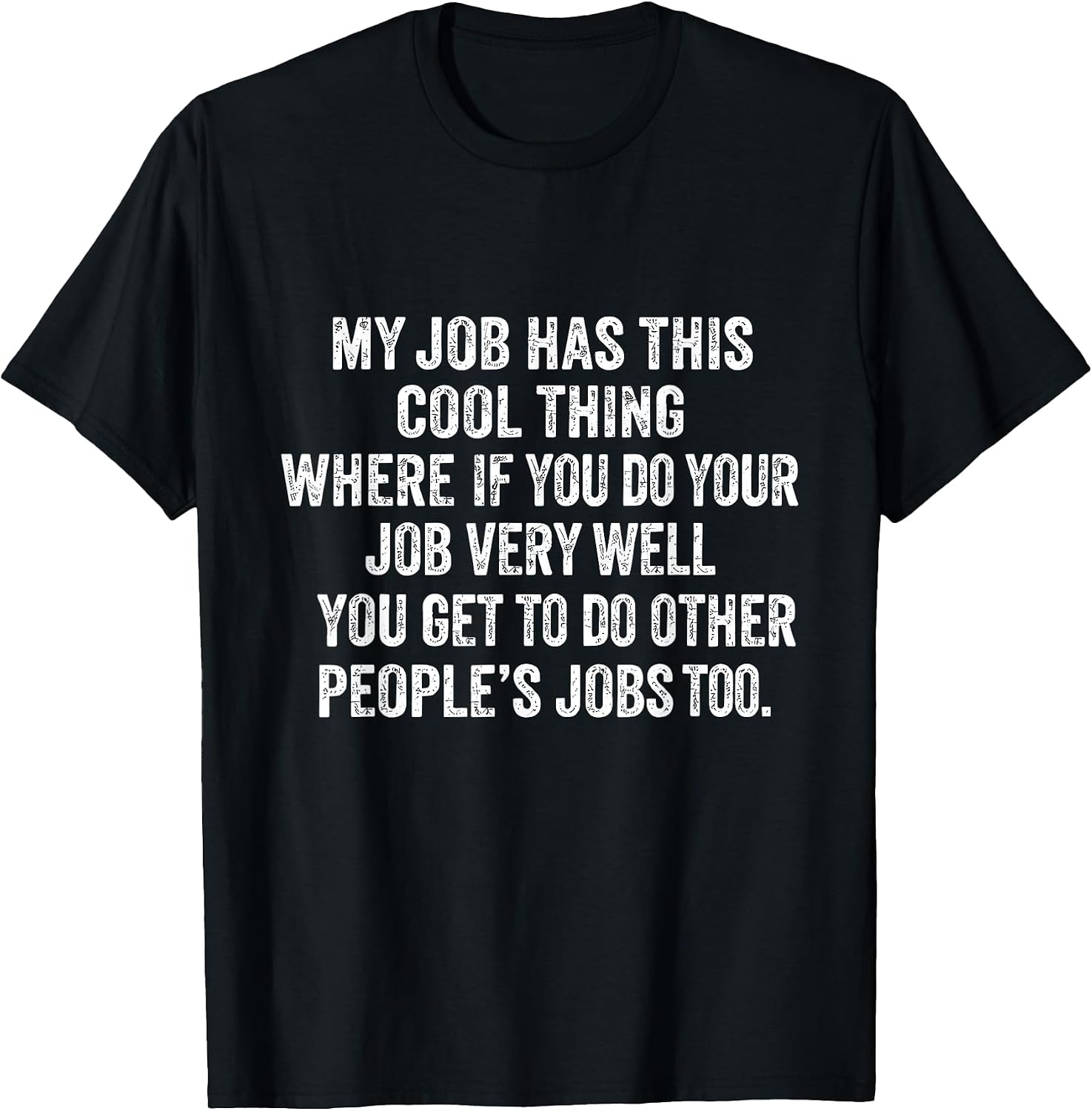Office Humor Sarcastic Job Quotes Funny Work - Adult & Kids T-Shirts, Sweatshirts & Hoodies apparel design preview 1