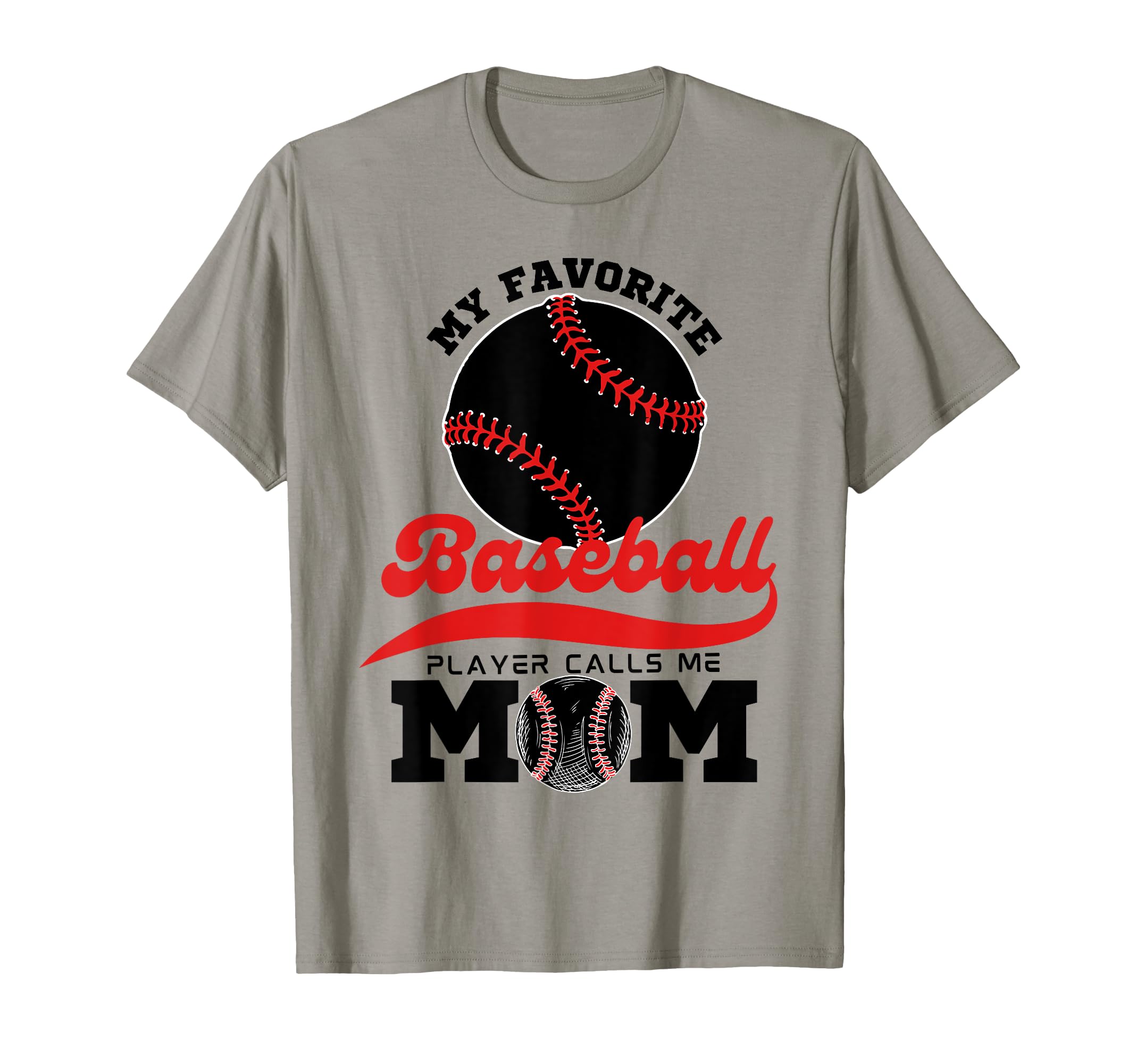 My Favorite Baseball Player Calls Me T-Shirt - Streetwear Style Men Women - T-Shirt, Sweatshirt, Hoodie