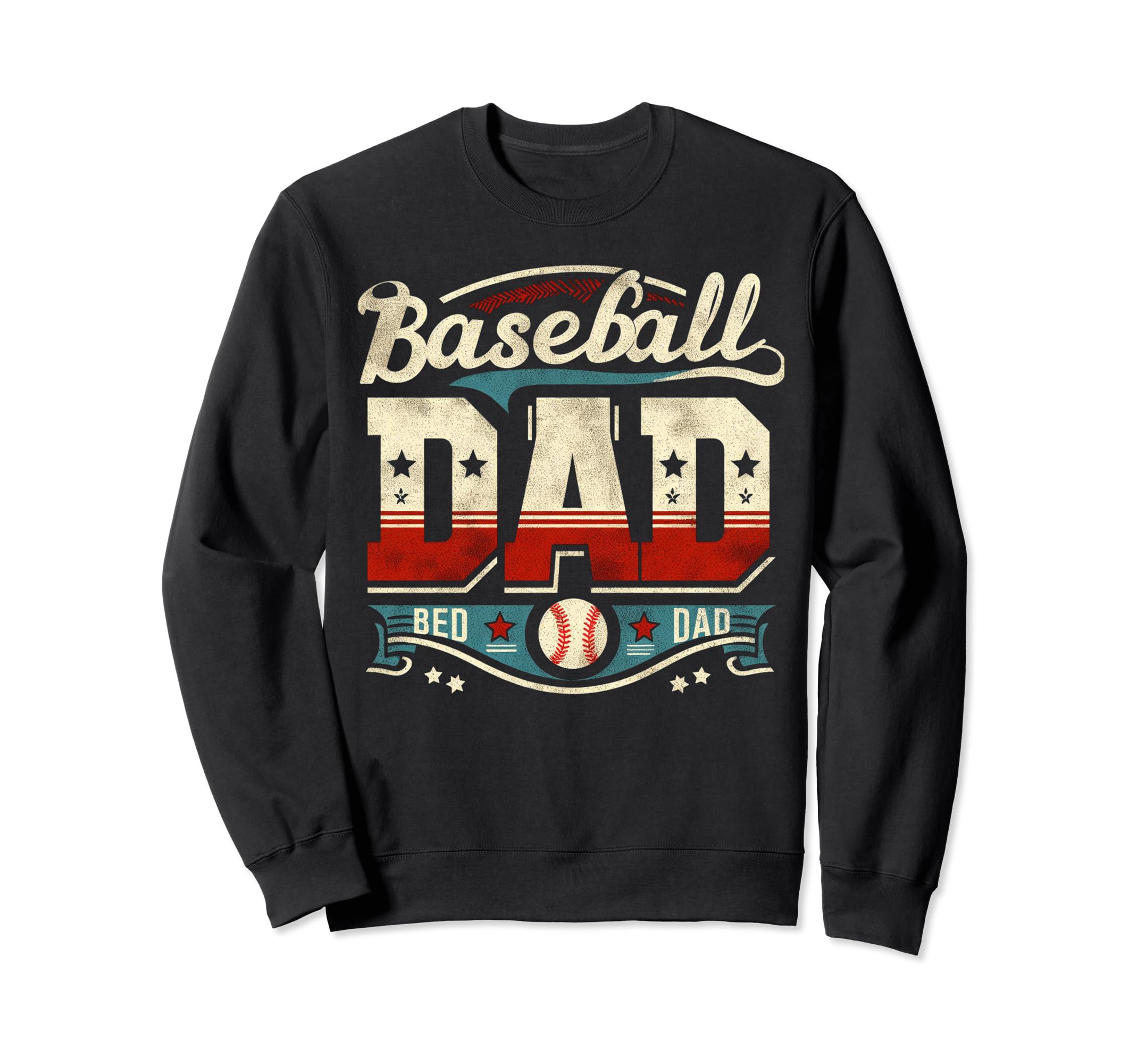 Baseball Dad Fathers Day Sweatshirt - Custom Art Print for Adults - T-Shirt, Sweatshirt, Hoodie