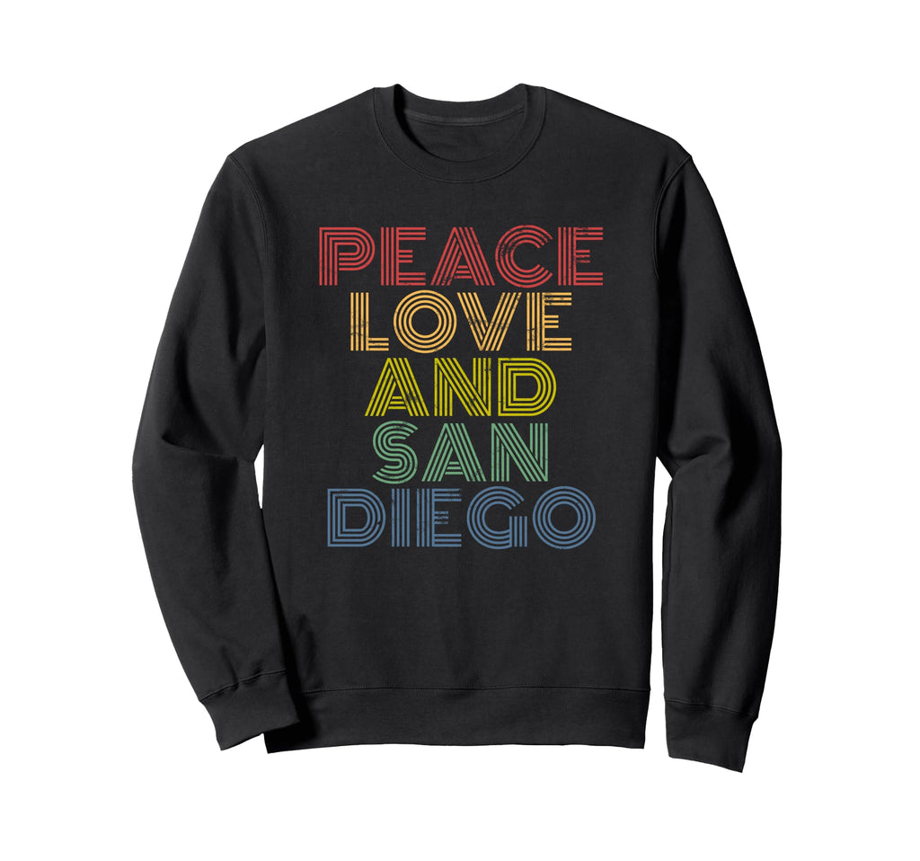 San Diego California Peace Love 70S Sweatshirt - Unique Graphic for Adults - T-Shirt, Sweatshirt, Hoodie