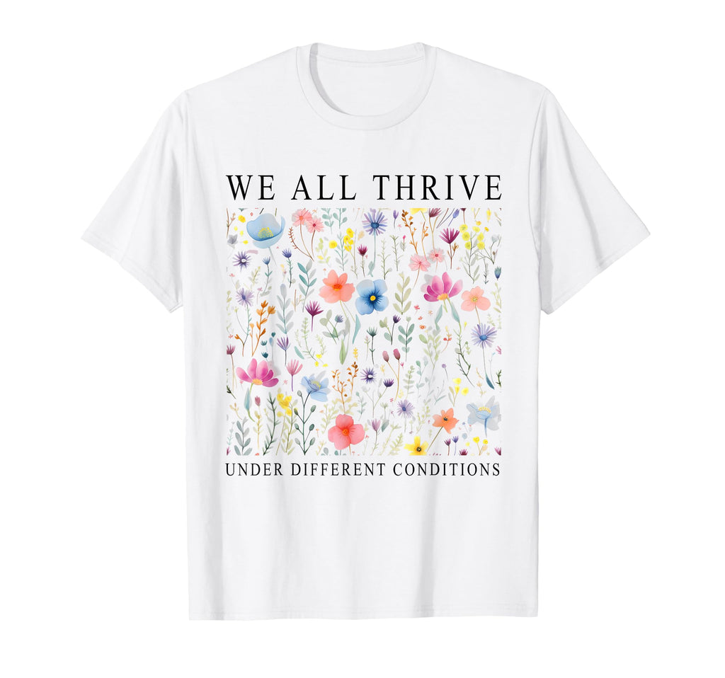 Boho We All Thrive Under Different T-Shirt - Trendy Graphic Unisex - T-Shirt, Sweatshirt, Hoodie