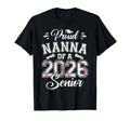 Proud Nanna 2026 Senior Baseball Graduate T-Shirt - Streetwear Style Unisex - T-Shirt, Sweatshirt, Hoodie