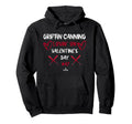 Griffin Canning Lovin Valentines Los Hoodie - Novelty Apparel Unisex - T-Shirt, Sweatshirt, Hoodie