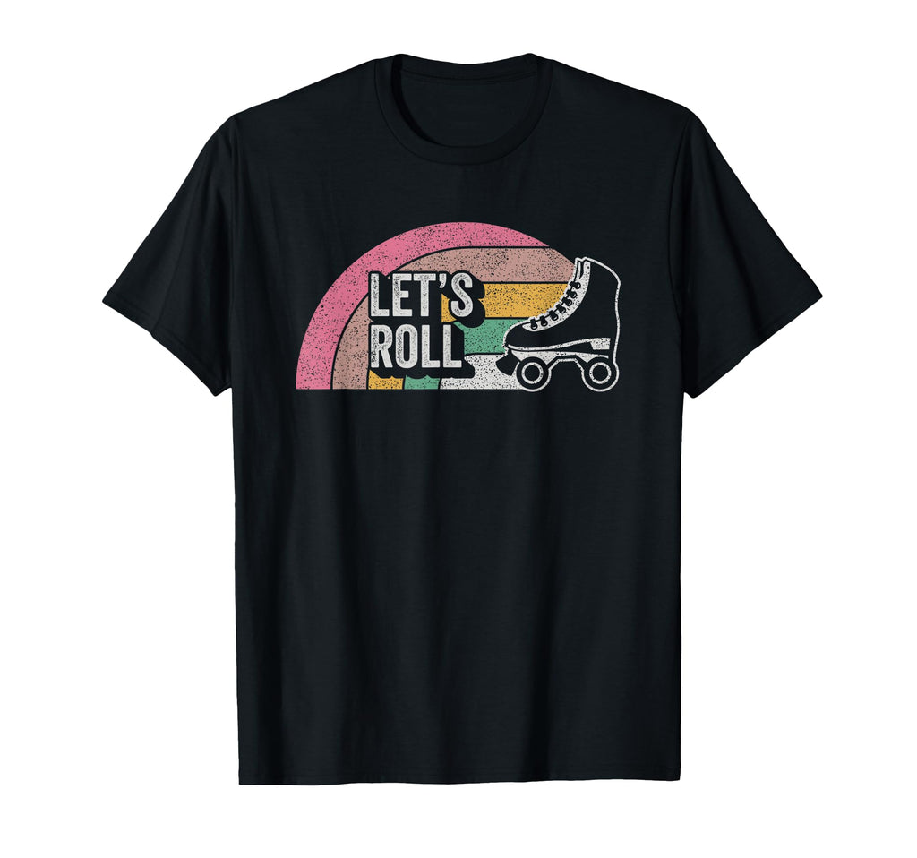 Lets Roll Funny Roller Skate T-Shirt - Custom Art Print Unisex - T-Shirt, Sweatshirt, Hoodie