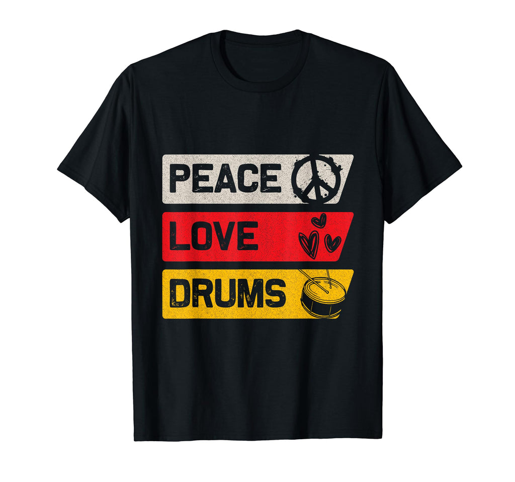 Drummer Peace Love Drums T-Shirt - Trendy Graphic Men Women - T-Shirt, Sweatshirt, Hoodie