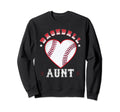 Baseball Aunt Gifts Mothers Sweatshirt - Casual Everyday Wear for Adults - T-Shirt, Sweatshirt, Hoodie