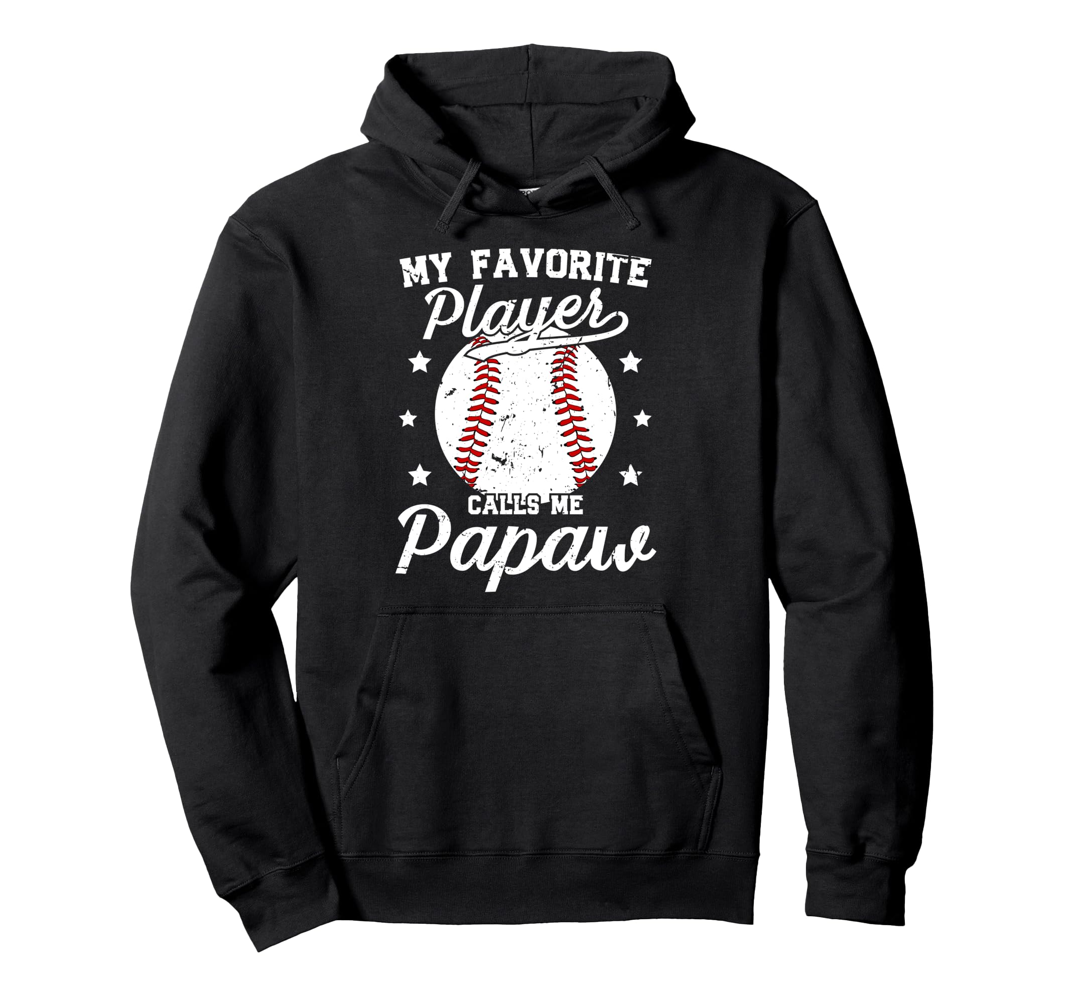 My Favorite Baseball Player Papaw Hoodie - Minimalist Print Men Women - T-Shirt, Sweatshirt, Hoodie