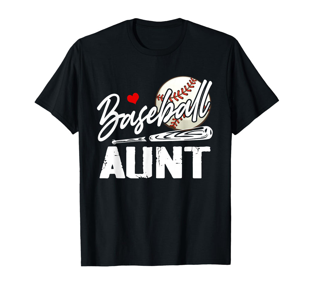 Baseball Aunt Funny Baseball Player Aunt T-Shirt - Streetwear Style Unisex - T-Shirt, Sweatshirt, Hoodie