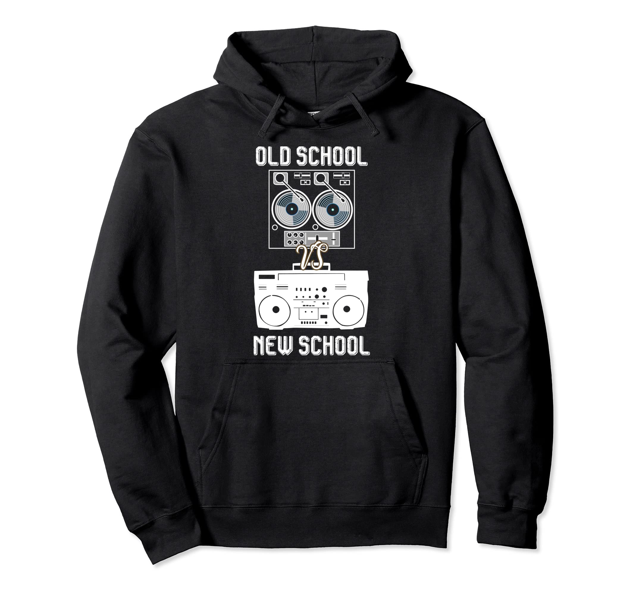 Turntable Old School Dj Vs New School Hoodie - Novelty Apparel for Adults - T-Shirt, Sweatshirt, Hoodie