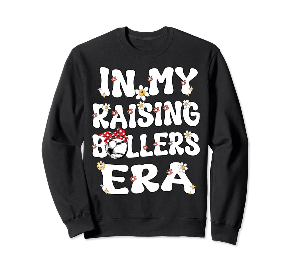 My Raising Ballers Era Baseball Sweatshirt - Trendy Graphic Men Women - T-Shirt, Sweatshirt, Hoodie