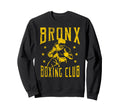 Bronx Boxing Club Distressed Boxer Sweatshirt - Graphic Print Unisex - T-Shirt, Sweatshirt, Hoodie