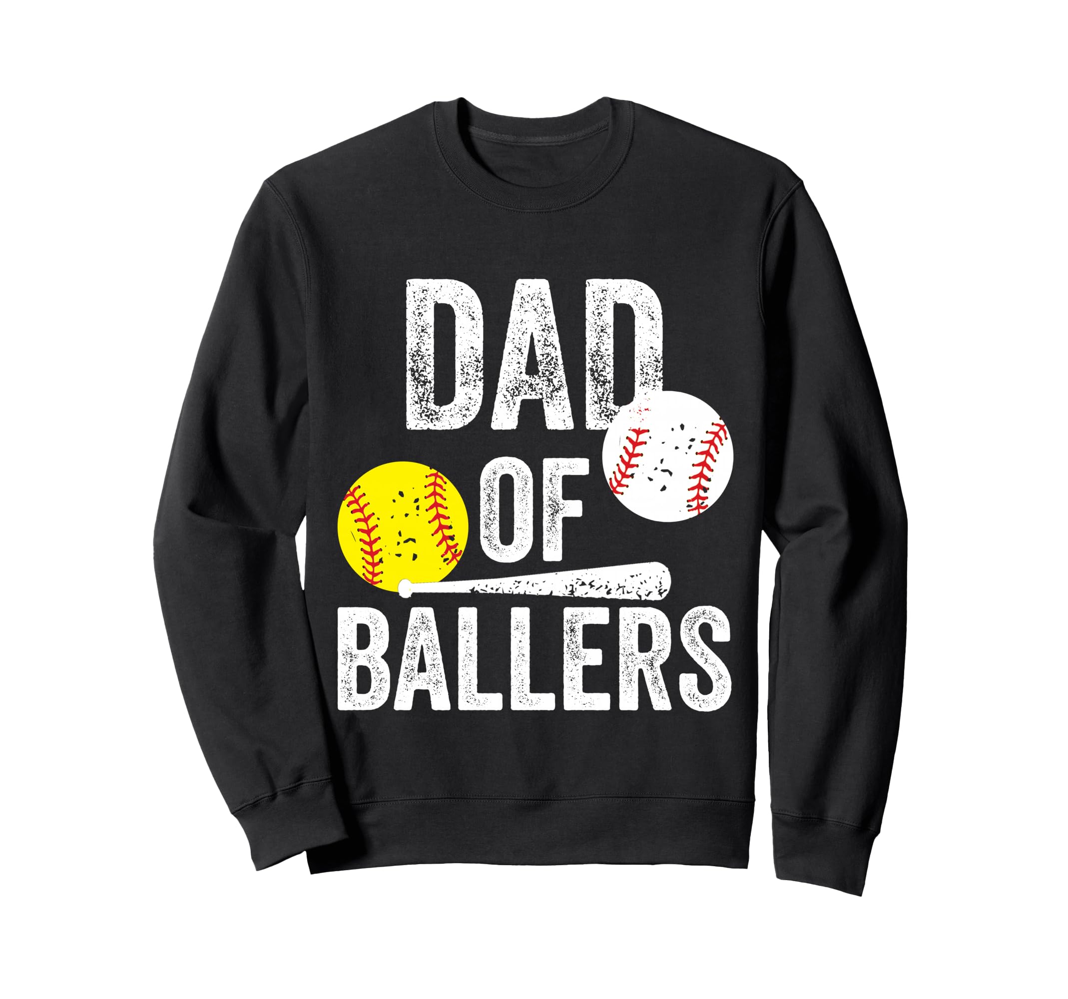 Dad Ballers Funny Dad Baseball Sweatshirt - Fun Novelty Design Men Women - T-Shirt, Sweatshirt, Hoodie