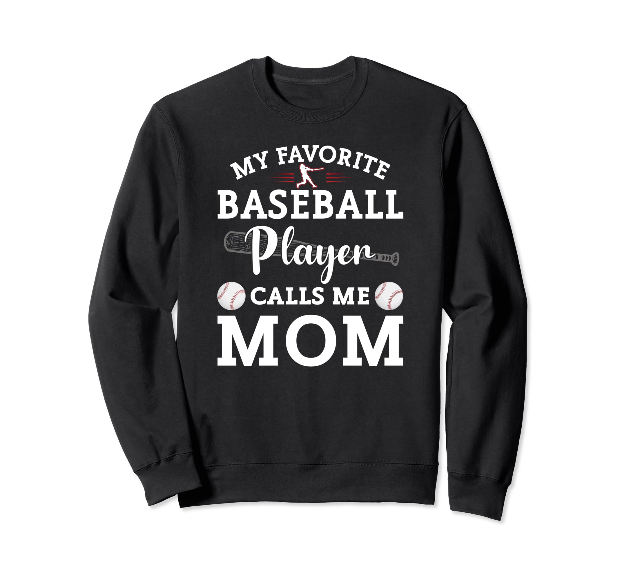 My Favorite Baseball Player Calls Sweatshirt - Minimalist Print Men Women - T-Shirt, Sweatshirt, Hoodie