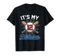 Its My 12Th Birthday Baseball 12 Years Old T-Shirt - Graphic Print Unisex - T-Shirt, Sweatshirt, Hoodie