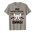 Baseball Sister Hey Brother Brother Swing T-Shirt - Custom Art Print Unisex - T-Shirt, Sweatshirt, Hoodie