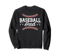 Baseball Dad Baseball Player Father Sweatshirt - Graphic Print Unisex - T-Shirt, Sweatshirt, Hoodie