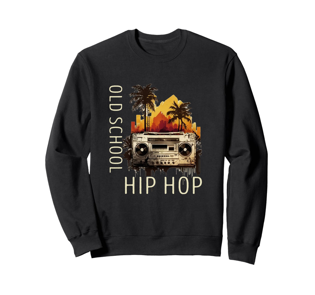 Old School Hip Hop Dance Music Sweatshirt - Aesthetic Graphic for Adults - T-Shirt, Sweatshirt, Hoodie