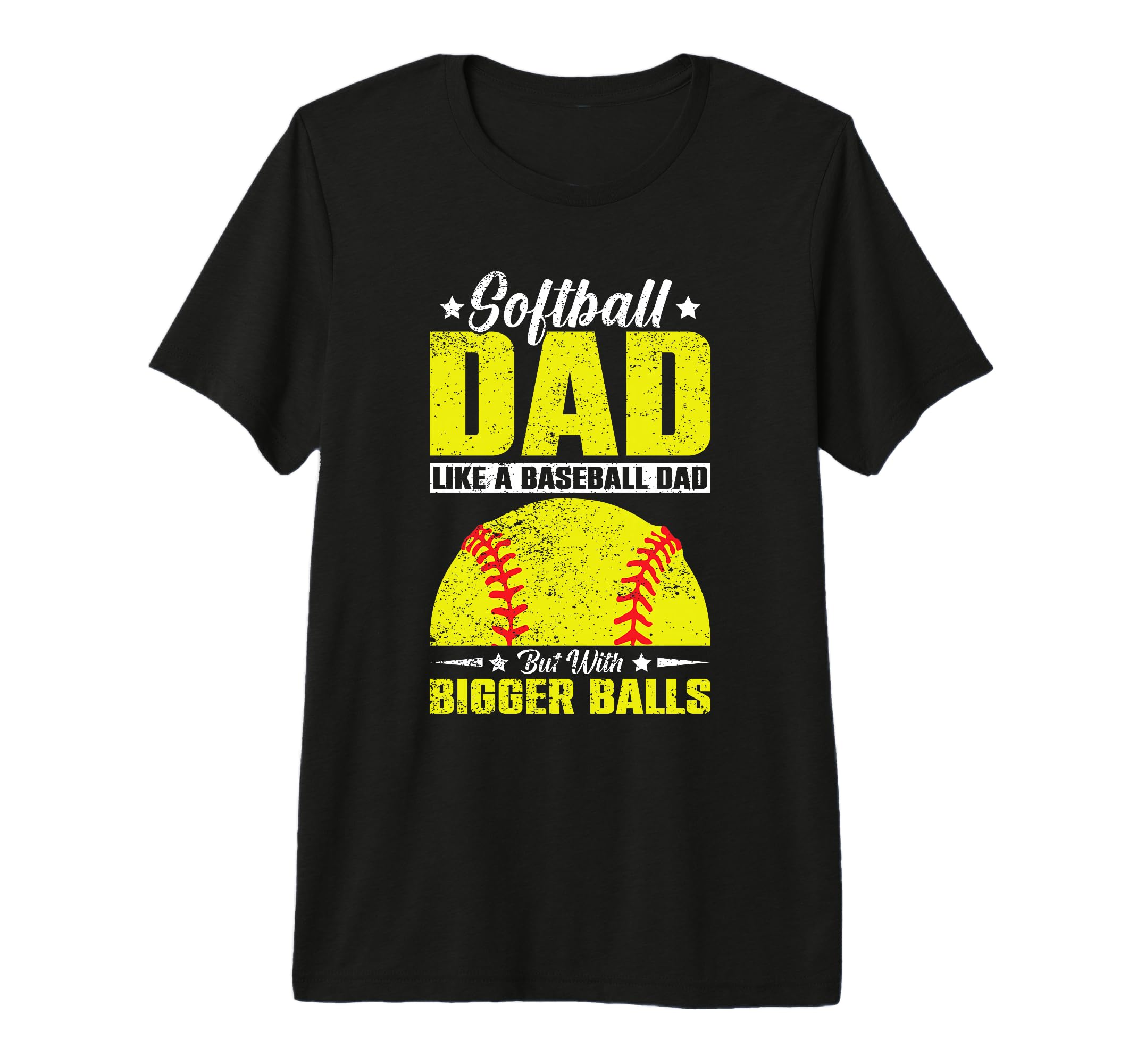 Mens Softball Dad Like Baseball Dad Bigger T-Shirt - Trendy Graphic Unisex - T-Shirt, Sweatshirt, Hoodie