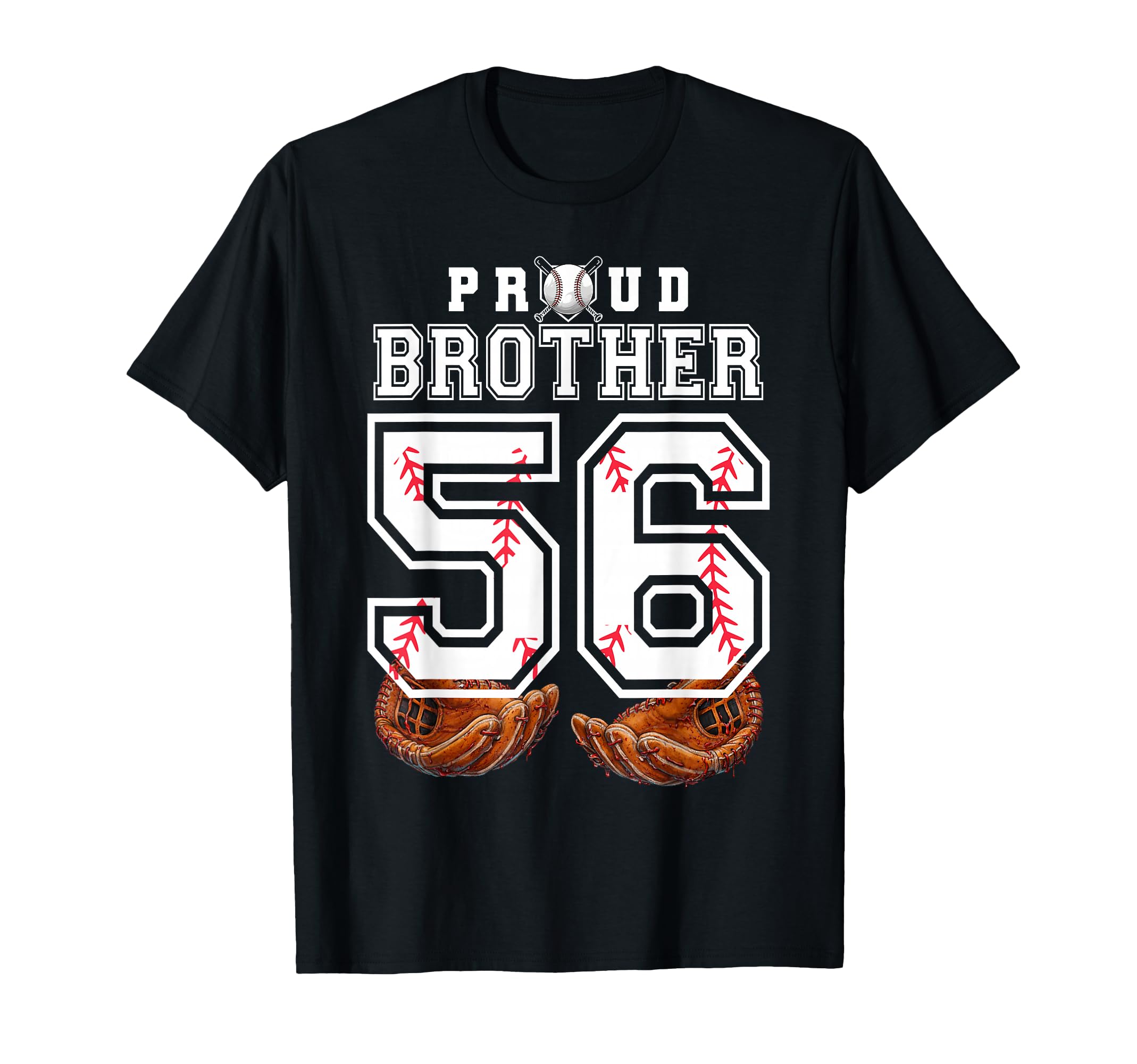Proud Brother Baseball Player Number 56 T-Shirt - Minimalist Print Unisex - T-Shirt, Sweatshirt, Hoodie