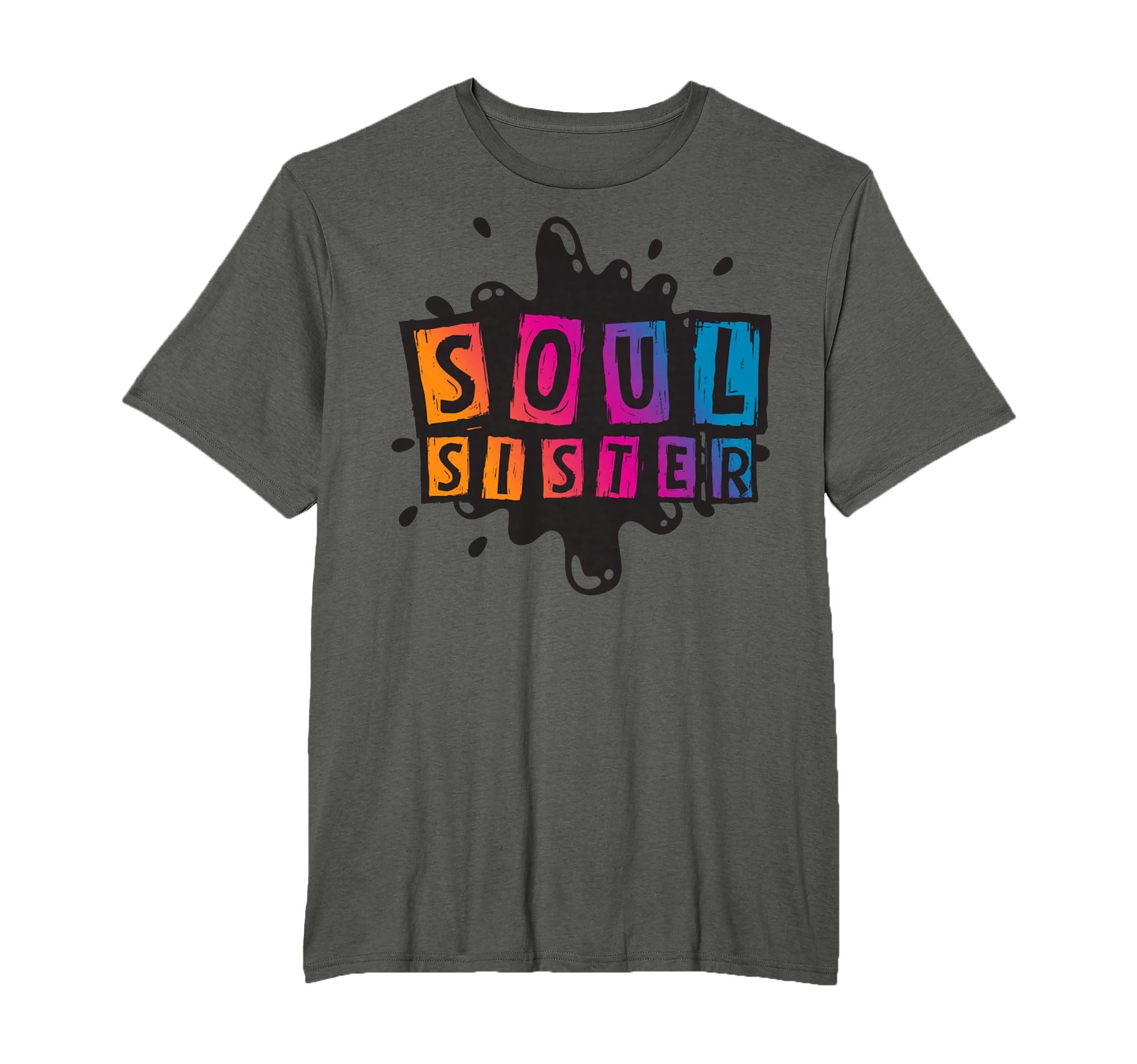 Soul Sister 70S Soul Music Funny T-Shirt - Unique Graphic for Adults - T-Shirt, Sweatshirt, Hoodie